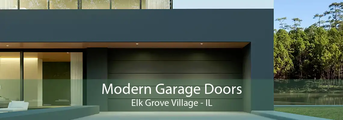 Modern Garage Doors Elk Grove Village - IL